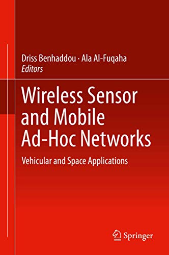 Imagen de archivo de Wireless Sensor and Mobile Ad-Hoc Networks. Vehicular and Space Applications. a la venta por Gast & Hoyer GmbH