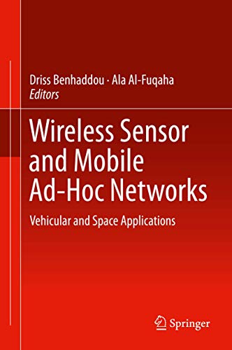 Immagine dell'editore per Wireless Sensor and Mobile Ad-Hoc Networks : Vehicular and Space Applications venduto da Buchpark