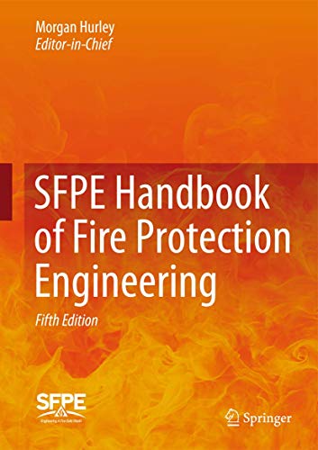 9781493925643: SFPE Handbook of Fire Protection Engineering
