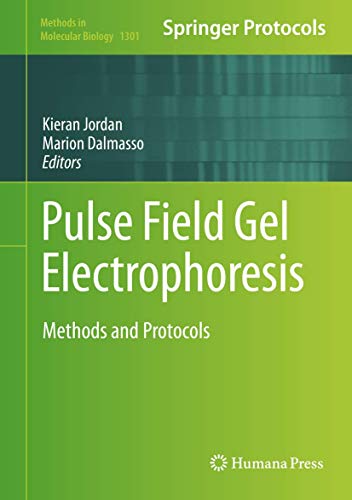 Beispielbild fr Pulse Field Gel Electrophoresis: Methods and Protocols (Methods in Molecular Biology, 1301) zum Verkauf von Lucky's Textbooks