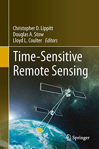 Stock image for Time-Sensitive Remote Sensing for sale by Lucky's Textbooks