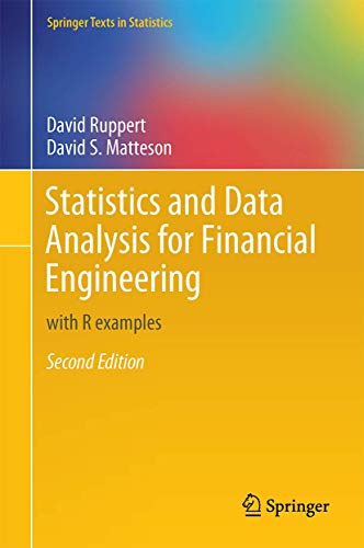 Stock image for Statistics and Data Analysis for Financial Engineering : With R Examples for sale by Better World Books: West