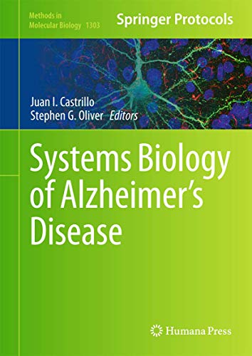 9781493926268: Systems Biology of Alzheimer's Disease: 1303 (Methods in Molecular Biology)