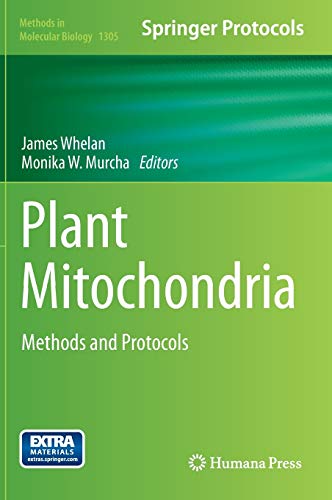 Beispielbild fr Plant Mitochondria. Methods and protocols. zum Verkauf von Gast & Hoyer GmbH