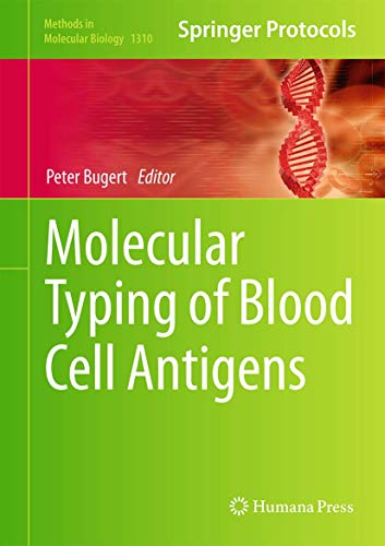 Imagen de archivo de Molecular Typing of Blood Cell Antigens (Methods in Molecular Biology, 1310) a la venta por Lucky's Textbooks