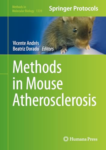 9781493929283: Methods in Mouse Atherosclerosis