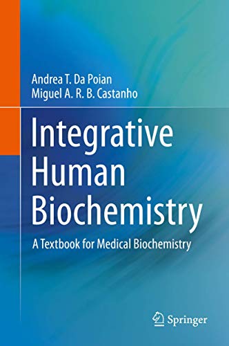 9781493930579: Integrative Human Biochemistry: A Textbook for Medical Biochemistry