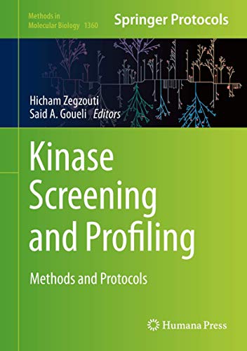 9781493930722: Kinase Screening and Profiling: Methods and Protocols