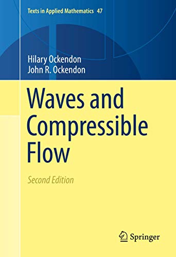 Stock image for Waves and Compressible Flow (Texts in Applied Mathematics) for sale by Books Puddle