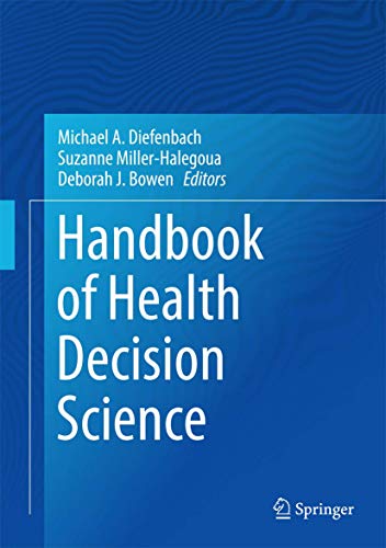 Stock image for Handbook of Health Decision Science. for sale by Antiquariat im Hufelandhaus GmbH  vormals Lange & Springer