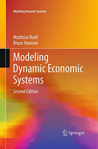 9781493937011: Modeling Dynamic Economic Systems (Modeling Dynamic Systems)