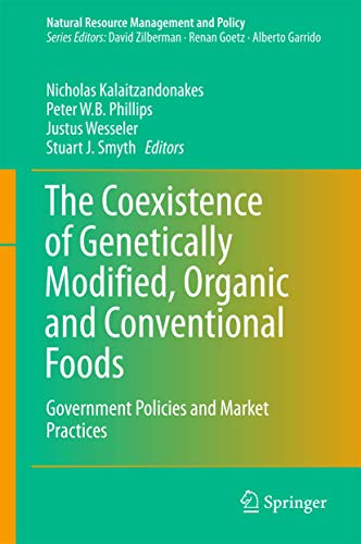 9781493937257: The Coexistence of Genetically Modified, Organic and Conventional Foods: Government Policies and Market Practices: 49