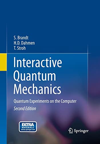 9781493938247: Interactive Quantum Mechanics: Quantum Experiments on the Computer
