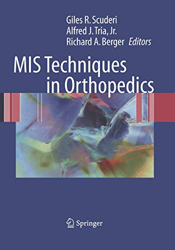 9781493938490: MIS Techniques in Orthopedics