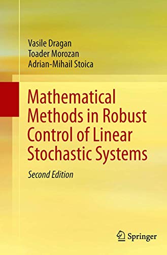 9781493938704: Mathematical Methods in Robust Control of Linear Stochastic Systems