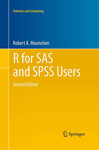 9781493939268: R for SAS and SPSS Users (Statistics and Computing)