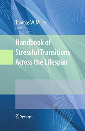 Stock image for Handbook of Stressful Transitions Across the Lifespan for sale by Ria Christie Collections