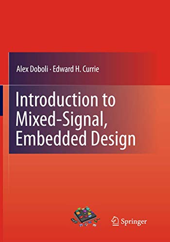 9781493939442: Introduction to Mixed-Signal, Embedded Design