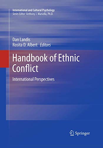 Stock image for Handbook of Ethnic Conflict: International Perspectives (International and Cultural Psychology) for sale by Lucky's Textbooks