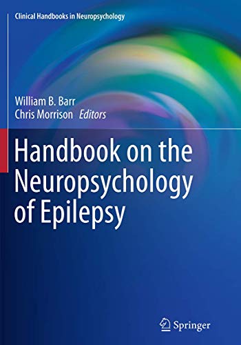 Stock image for Handbook on the Neuropsychology of Epilepsy (Clinical Handbooks in Neuropsychology) for sale by GF Books, Inc.