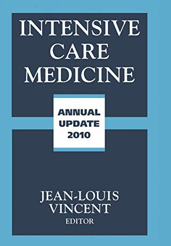 9781493940769: Intensive Care Medicine: Annual Update 2010