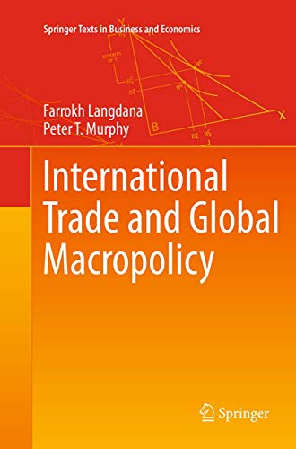 Imagen de archivo de International Trade and Global Macropolicy (Springer Texts in Business and Economics) a la venta por GF Books, Inc.