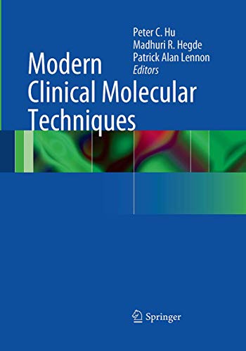 9781493941483: Modern Clinical Molecular Techniques