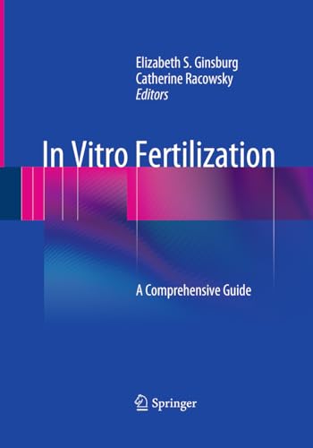 Beispielbild fr In Vitro Fertilization: A Comprehensive Guide zum Verkauf von Revaluation Books