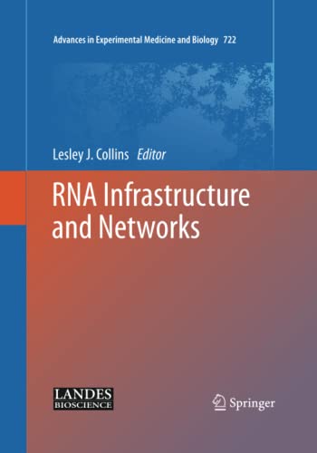 9781493942541: RNA Infrastructure and Networks: 722 (Advances in Experimental Medicine and Biology)