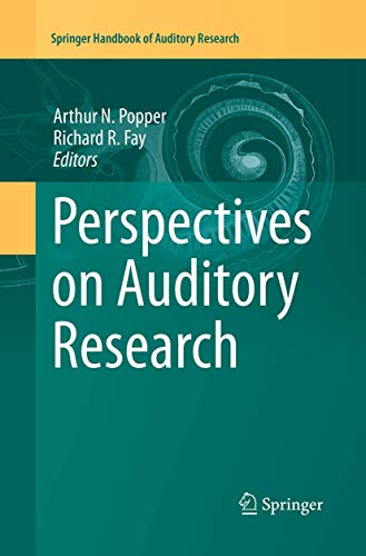 9781493942831: Perspectives on Auditory Research: 50 (Springer Handbook of Auditory Research)