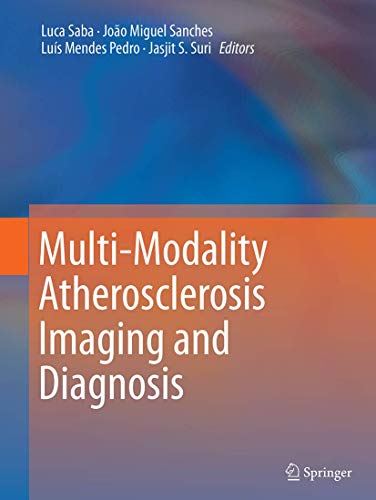 9781493942893: Multi-Modality Atherosclerosis Imaging and Diagnosis