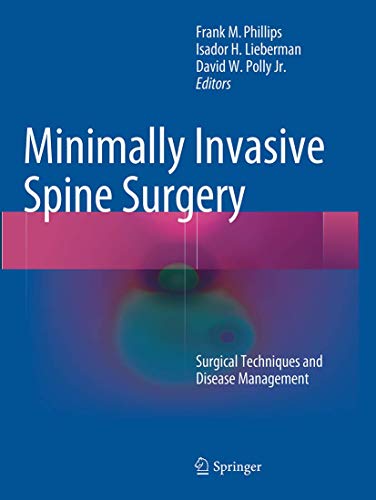 Beispielbild fr Minimally Invasive Spine Surgery. Surgical Techniques and Disease Management. zum Verkauf von Gast & Hoyer GmbH