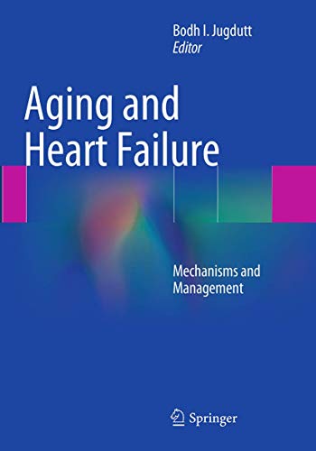 Imagen de archivo de Aging and Heart Failure: Mechanisms and Management a la venta por Revaluation Books