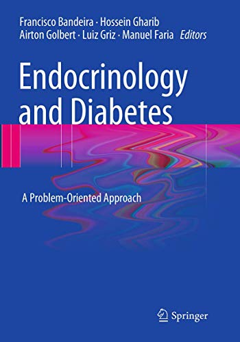 9781493944378: Endocrinology and Diabetes: A Problem-Oriented Approach