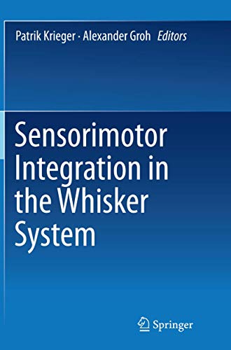 9781493944446: Sensorimotor Integration in the Whisker System