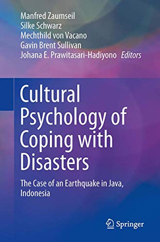Imagen de archivo de Cultural Psychology of Coping with Disasters: The Case of an Earthquake in Java, Indonesia a la venta por Book Deals