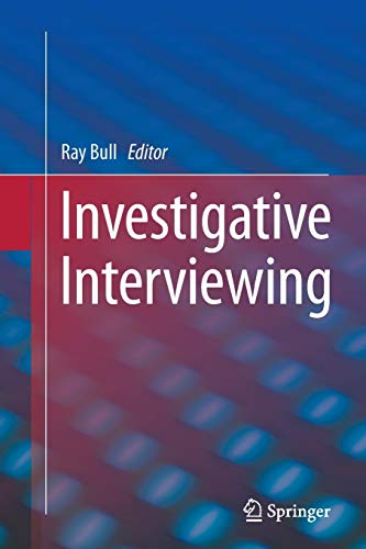 9781493945641: Investigative Interviewing
