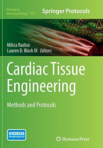 Beispielbild fr Cardiac Tissue Engineering : Methods and Protocols zum Verkauf von Ria Christie Collections