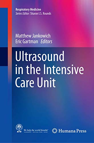 9781493947133: Ultrasound in the Intensive Care Unit (Respiratory Medicine)