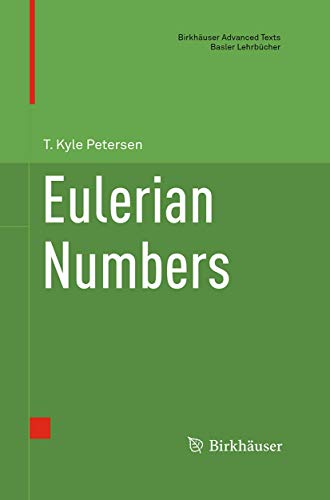 9781493947942: Eulerian Numbers (Birkhuser Advanced Texts Basler Lehrbcher)