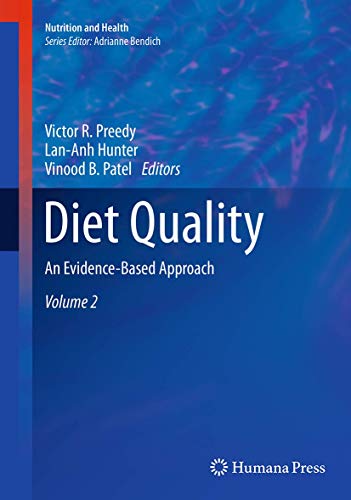 9781493948741: Diet Quality: An Evidence-Based Approach, Volume 2 (Nutrition and Health)