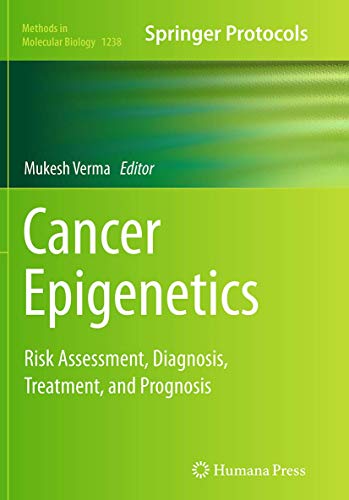 Beispielbild fr Cancer Epigenetics. Risk Assessment, Diagnosis, Treatment, and Prognosis. zum Verkauf von Antiquariat im Hufelandhaus GmbH  vormals Lange & Springer