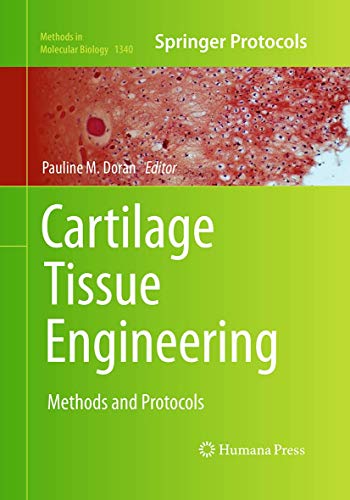 Imagen de archivo de Cartilage Tissue Engineering : Methods and Protocols a la venta por Ria Christie Collections