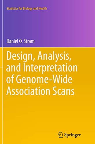 9781493949526: Design, Analysis, and Interpretation of Genome-Wide Association Scans (Statistics for Biology and Health)