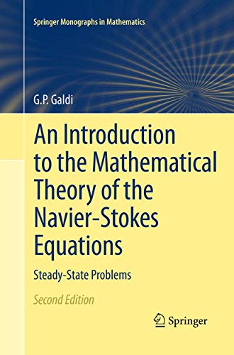 Stock image for An Introduction to the Mathematical Theory of the Navier-Stokes Equations : Steady-State Problems for sale by Ria Christie Collections