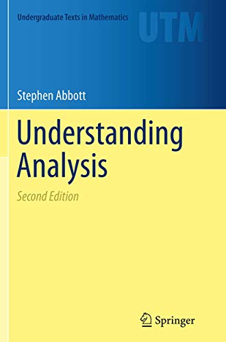 9781493950263: Understanding Analysis (Undergraduate Texts in Mathematics)