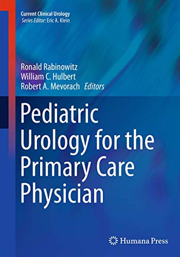 Immagine dell'editore per Pediatric Urology for the Primary Care Physician (Current Clinical Urology) venduto da Lucky's Textbooks
