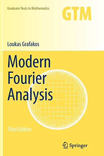 Stock image for Modern Fourier Analysis (Graduate Texts in Mathematics, 250) for sale by Books Unplugged