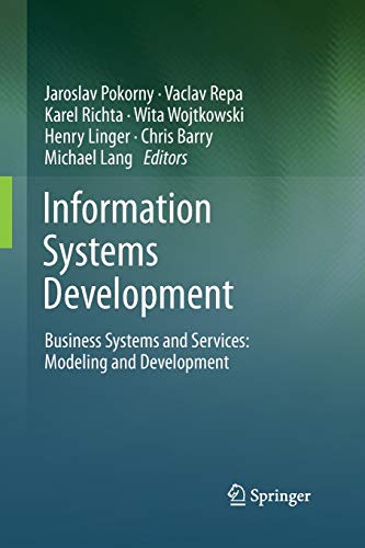 Stock image for Information Systems Development : Business Systems and Services: Modeling and Development for sale by Ria Christie Collections