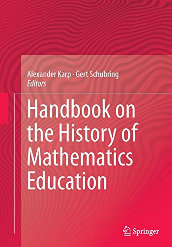 9781493951543: Handbook on the History of Mathematics Education